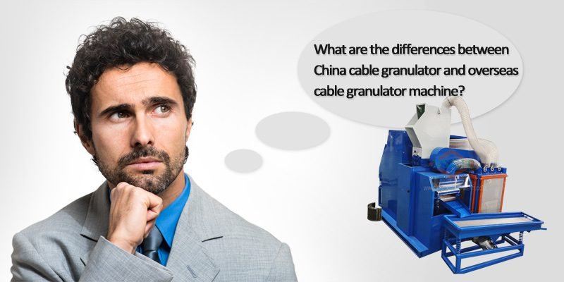 Difference of China cable granulators and Overses granulators